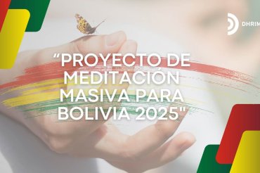 Meditación & Oración por Bolivia